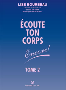 Écoute ton corps - Encore!