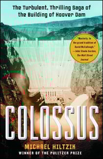 Colossus - Hoover Dam and the Making of the American Century