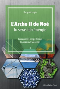 L'arche II de Noé - Tu seras ton énergie