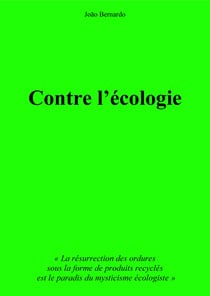 Contre l'écologie