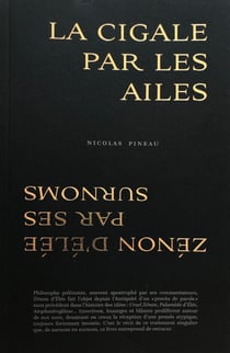 La cigale par les ailes - Zénon d'Elée par ses surnoms