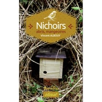 Nichoirs, abris, mangeoires