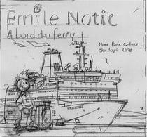 Emile Notic Tome 6 : Emile Notic à bord du ferry