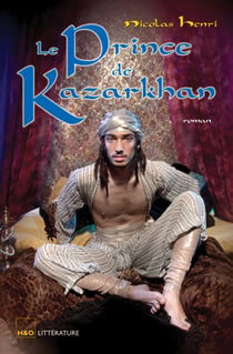 Le prince de kazarkhan