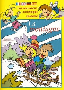 La montagne - les nouveaux coloriages