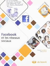 Facebook et les reseaux sociaux