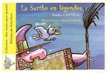 La sarthe en legendes