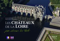 Les châteaux de la Loire