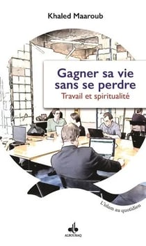 Gagner sa vie sans se perdre