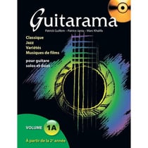 Guitarama Volume 1A - Partition guitare - 2è année