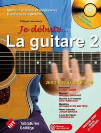 Je débute la guitare (CD inclus) - Volume 2