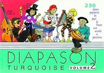 Diapason Turquoise, volume 2