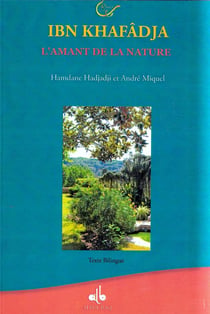 Ibn Khafâdja - l'amant de la nature