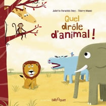 Quel Drole D'Animal