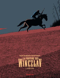 La fortune des Winczlav Tome 1 : Vanko 1848