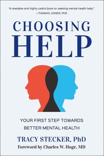 Choosing Help - Your First Step Towards Better Mental Health