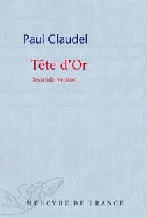 Tête d'or. Seconde version