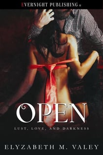 Open - Lust, Love, and Darkness, #1