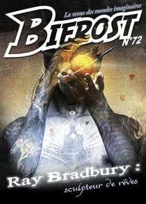 Bifrost n° 72 - Spécial Ray Bradbury