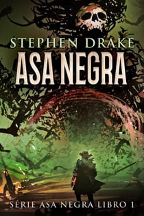 Asa Negra - Série Asa Negra, #1