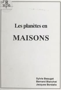 Les planètes en maisons