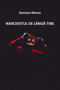 NARCISISTUL DE LÂNGĂ TINE