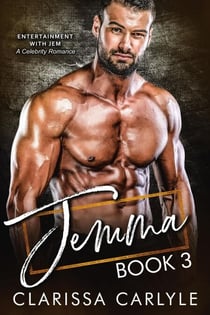Jemma 3: A Celebrity Romance - Entertainment with Jem, #3