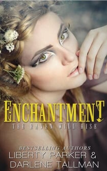 Enchantment - Raven Hills Coven, #3