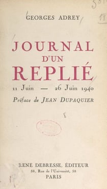 Journal d'un replié - 11-26 juin 1940