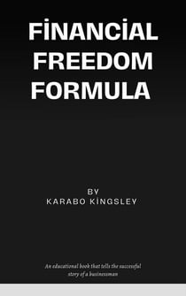 Financial Freedom Formula