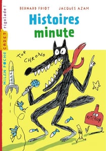 Histoires minute, Tome 01 - Histoires minute