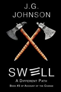 Swell: A Different Path - Account of the Change, #3