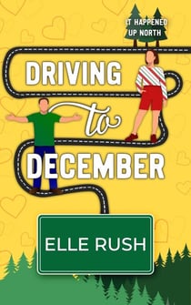 Driving to December - It Happened Up North, #4
