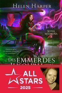 Des emmerdes jusqu'au cou - Super Madrona, T1