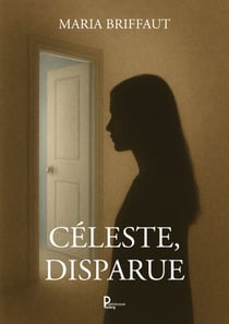 Céleste, disparue