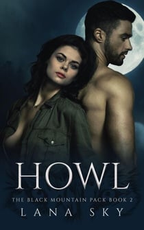 Howl - The Black Mountain Pack, #2