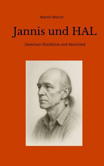Jannis und HAL - Zwischen Rückblick und Abschied