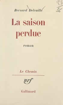 La saison perdue