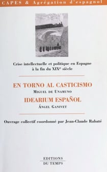 Crise intellectuelle et politique en Espagne à la fin du XIXe siècle