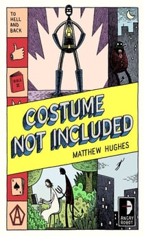 Costume Not Included - To Hell and Back, Book 2
