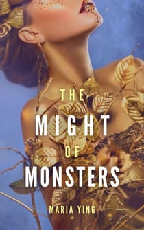 The Might of Monsters - Those Who Break Chains, #2