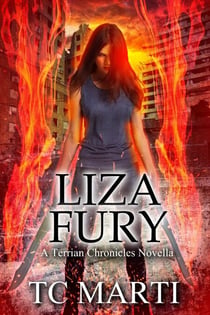 Liza Fury: A Terrian Chronicles Novella - The Terrian Chronicles, #0
