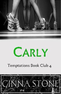 Carly - Temptations Book Club, #4