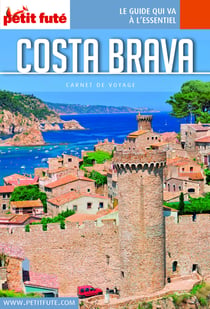 COSTA BRAVA 2016 Carnet Petit Futé
