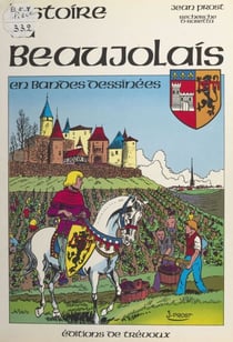 Histoire du Beaujolais en bandes dessinées