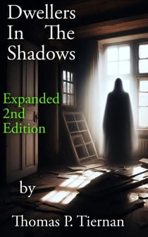 Dwellers In The Shadows