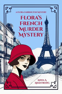 Flora's French Murder Mystery