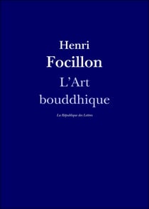 L'Art bouddhique - Les origines
