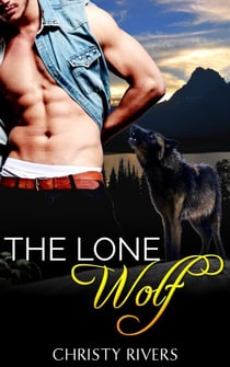 The Lone Wolf - Shifters Ranch BBW Paranormal Romance, #4