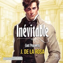 Inévitable - Les Chevaliers libertins T3 - Les Chevaliers libertins T3